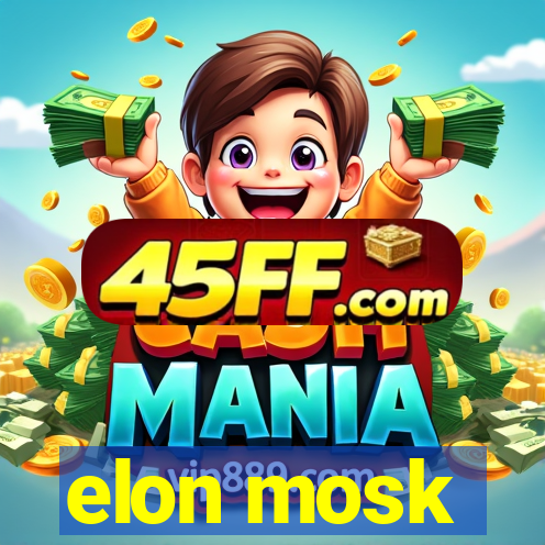 elon mosk